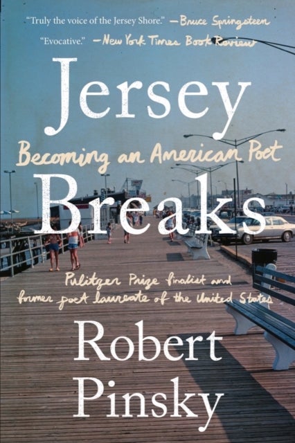 Jersey Breaks - Becoming an American Poet