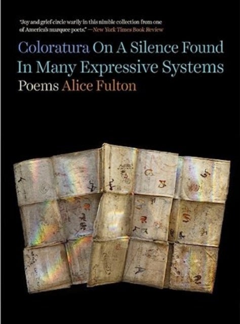 Coloratura On A Silence Found In Many Expressive Systems - Poems
