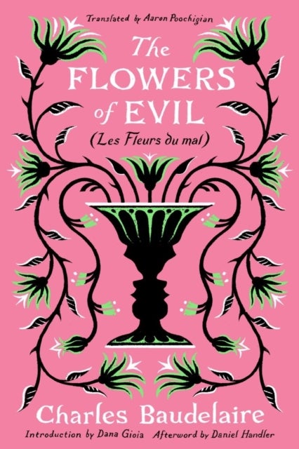 The Flowers of Evil - (Les Fleurs du Mal)