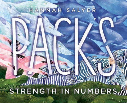 Packs - Strength in Numbers