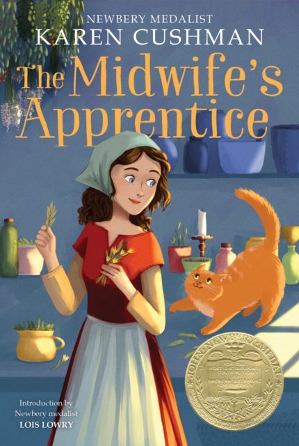 Midwife's Apprentice - A Newbery Award Winner
