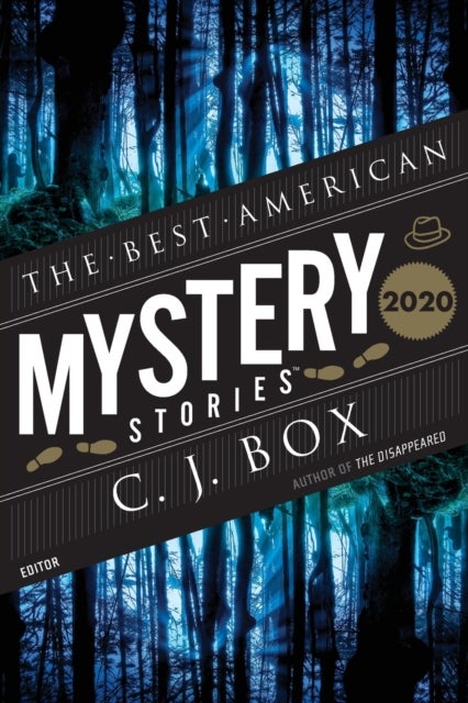 Best American Mystery Stories 2020 - A Collection