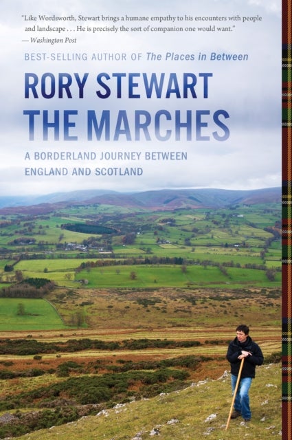 Marches - A Borderland Journey Between England and Scotland