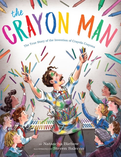 The Crayon Man - The True Story of the Invention of Crayola Crayons