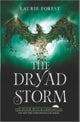 The Dryad Storm