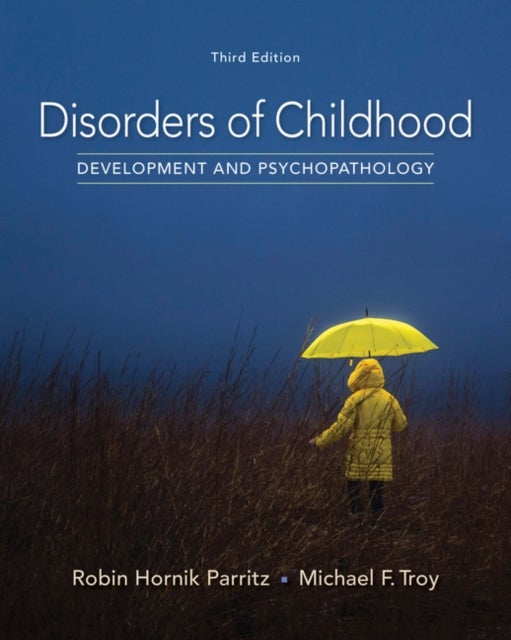 Disorders of Childhood - Development and Psychopathology