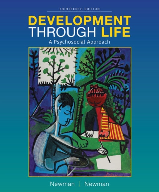 Development Through Life - A Psychosocial Approach