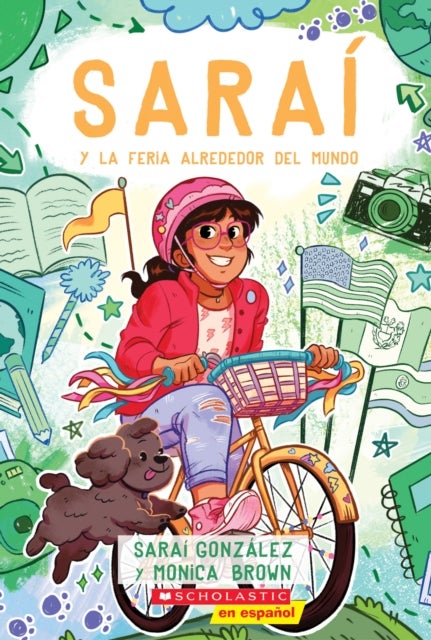 Sarai y la Feria Alrededor del Mundo (Sarai and the Around the World Fair) - Spanish Edition