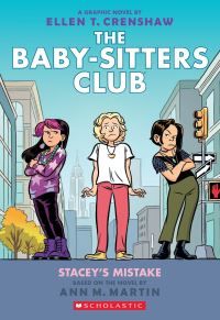 Babysitters Club Graphic Novel #14: Stacey's Mistake