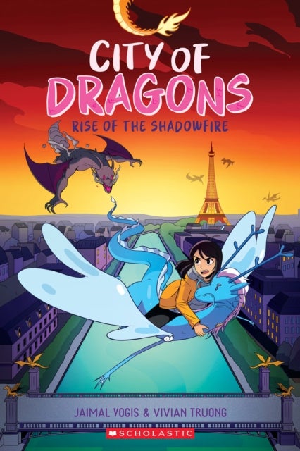 Rise of the Shadowfire: A Graphic Novel (City of Dragons #2) - A Graphic Novel