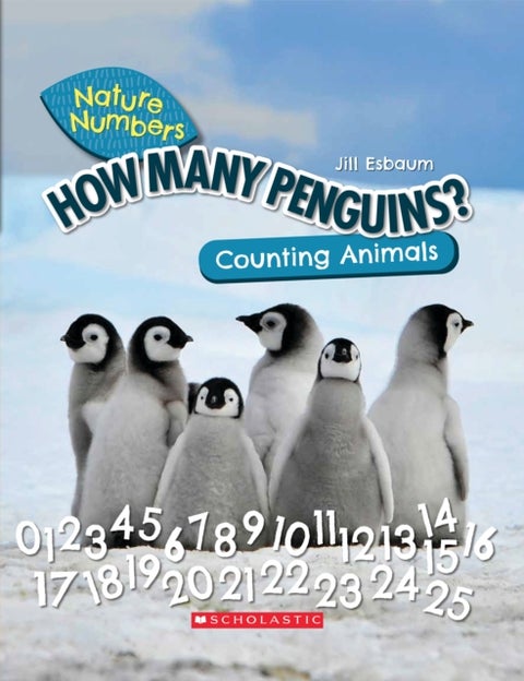 How Many Penguins?: Counting Animals (Nature Numbers) - Counting Animals