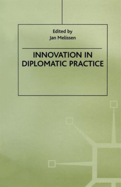 Innovation in Diplomatic Practice