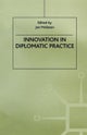 Innovation in Diplomatic Practice