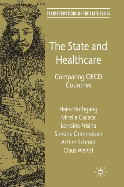 The State and Healthcare - Comparing OECD Countries
