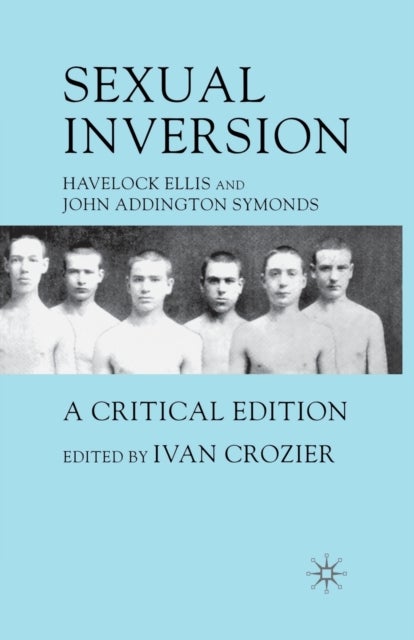 Sexual Inversion - A Critical Edition
