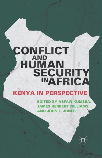 Conflict and Human Security in Africa - Kenya in Perspective