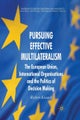 Pursuing Effective Multilateralism
