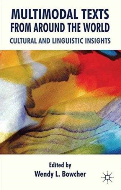 Multimodal Texts from Around the World - Cultural and Linguistic Insights