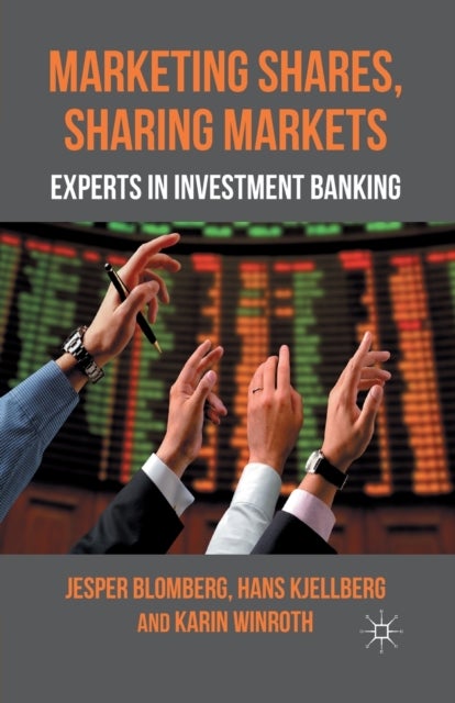Marketing Shares, Sharing Markets - Experts in Investment Banking