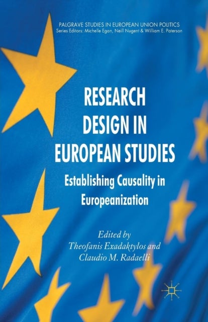 Research Design in European Studies - Establishing Causality in Europeanization