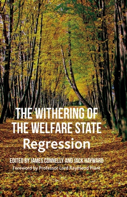 The Withering of the Welfare State - Regression
