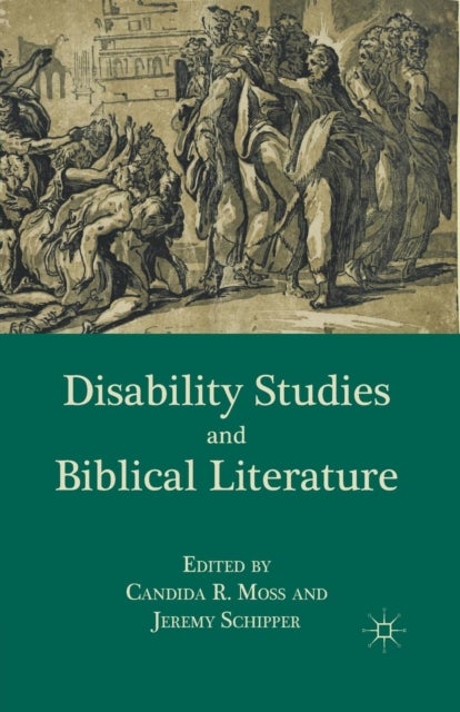Disability Studies and Biblical Literature