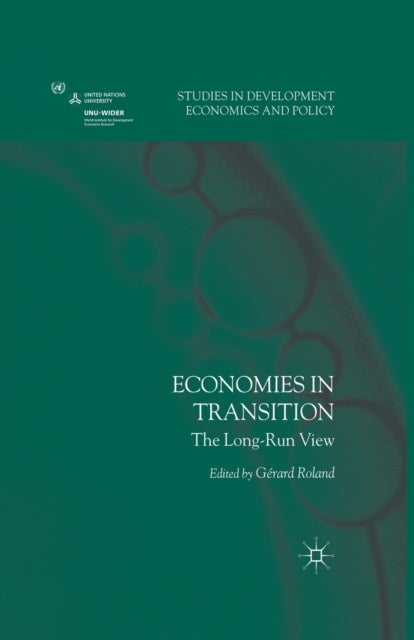 Economies in Transition - The Long-Run View