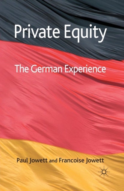 Private Equity - The German Experience
