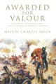 Awarded for Valour