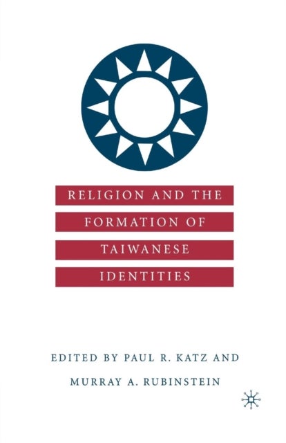 Religion and the Formation of Taiwanese Identities