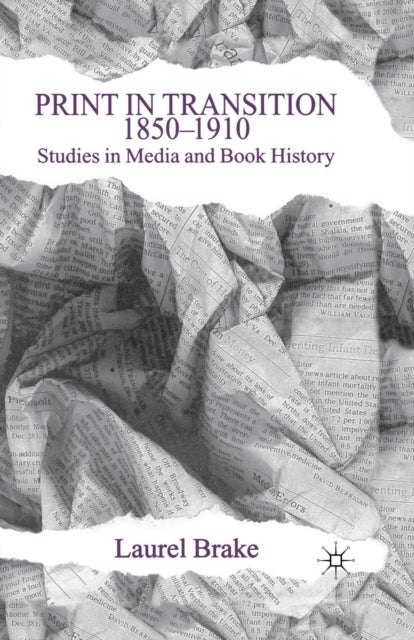 Print in Transition - Studies in Media and Book History