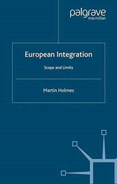 European Integration - Scope and Limits