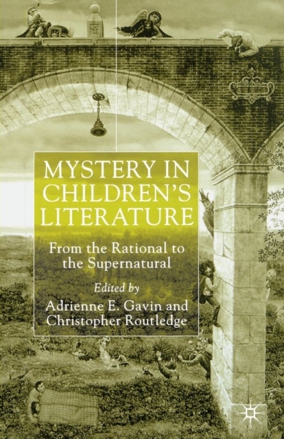 Mystery in Children's Literature - From the Rational to the Supernatural