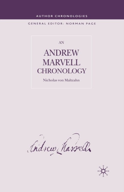 Andrew Marvell Chronology