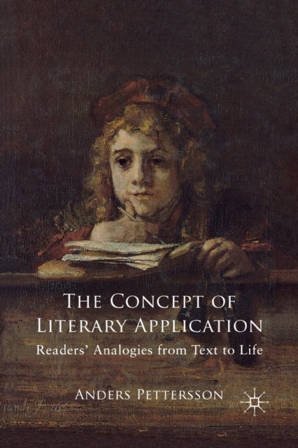 The Concept of Literary Application - Readers' Analogies from Text to Life