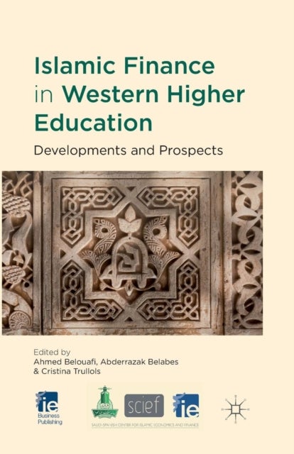 Islamic Finance in Western Higher Education - Developments and Prospects