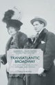 Transatlantic Broadway