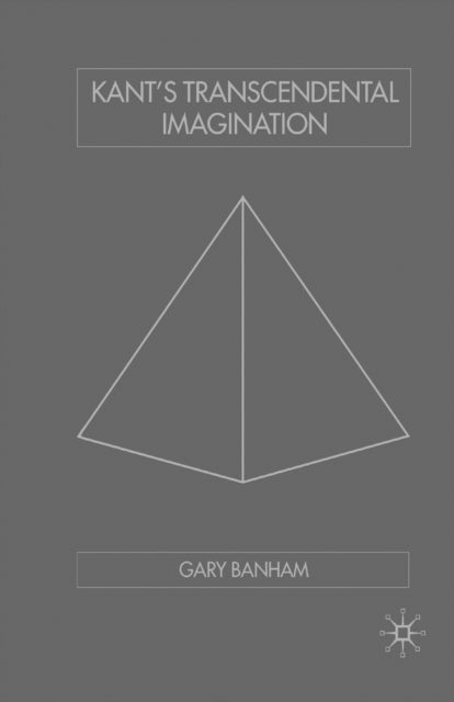 Kant's Transcendental Imagination