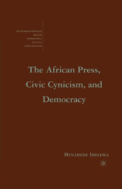 The African Press, Civic Cynicism, and Democracy