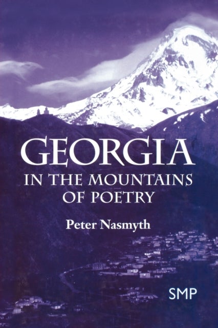 Georgia - In the Mountains of Poetry