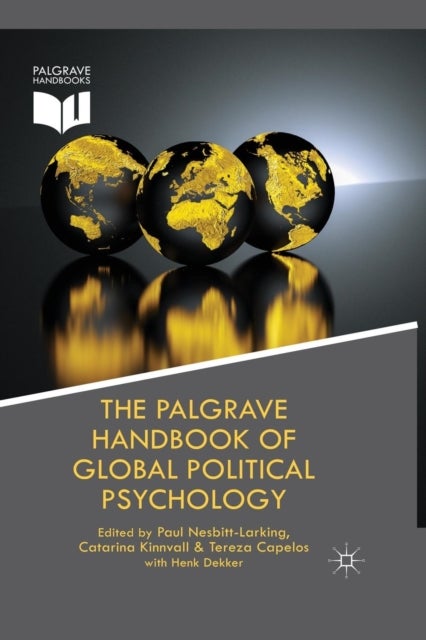The Palgrave Handbook of Global Political Psychology