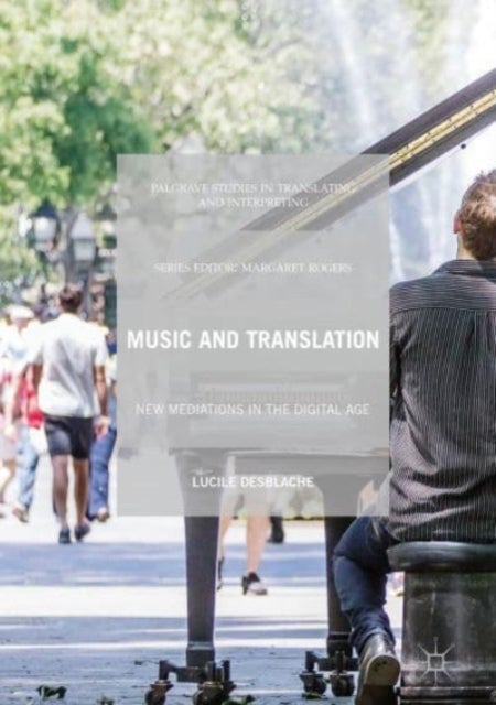 Music and Translation - New Mediations in the Digital Age