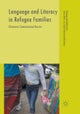 Language and Literacy in Refugee Families