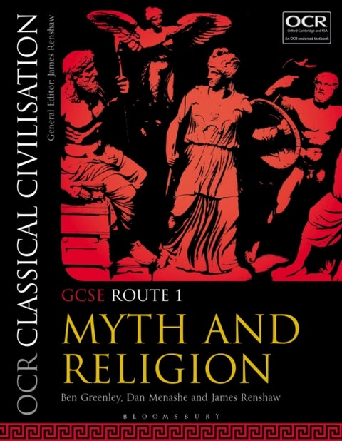 OCR Classical Civilisation GCSE Route 1 - Myth and Religion