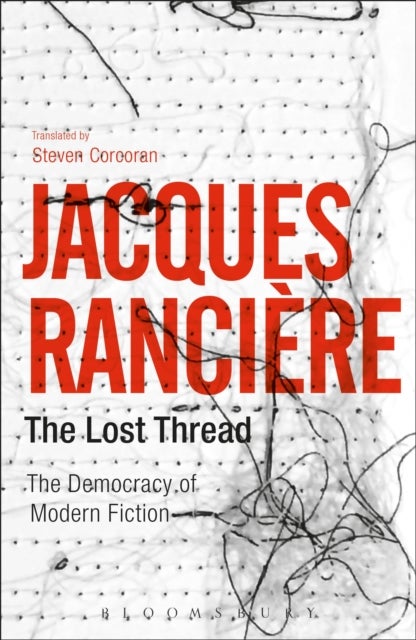 The Lost Thread - The Democracy of Modern Fiction