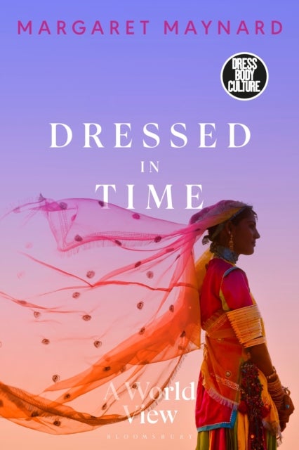 Dressed in Time - A World View