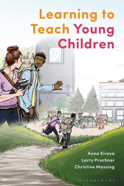 Learning to Teach Young Children - Theoretical Perspectives and Implications for Practice