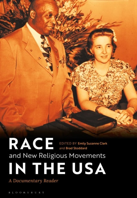 Race and New Religious Movements in the USA - A Documentary Reader