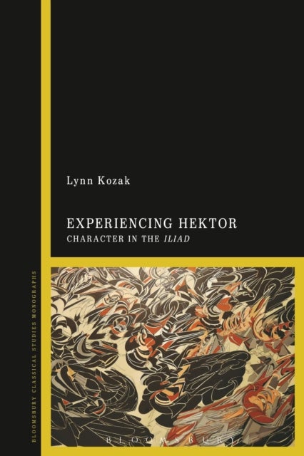 Experiencing Hektor - Character in the Iliad