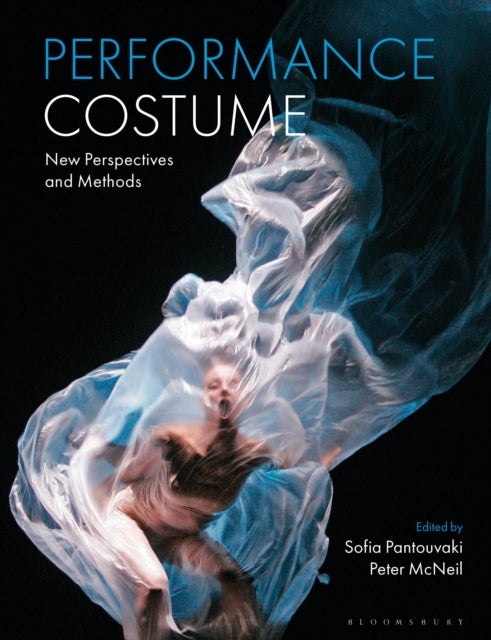 Performance Costume - New Perspectives and Methods